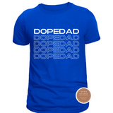 Dope Dad T-Shirt