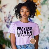 Prayer Is My Love Language Shirt