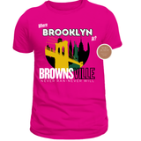 Where Brooklyn At? Brownsville T-Shirt
