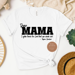 Dear Mama Tee