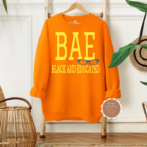 BAE Sweatshirt MoKa Queenz Apparel Mo Ka Queenz Apparel