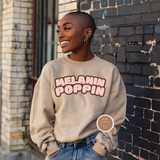 Melanin Poppin' Sweatshirt