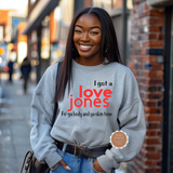 Love Jones Sweatshirt