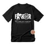 Fathor T Shirt