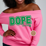 DOPE Since 1908 Off The Shoulder Sweatshirt