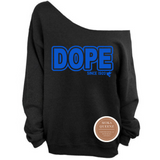 DOPE Since 1920 Off The Shoulder Sweatshirt