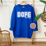 DOPE Since 1920 Sweatshirt