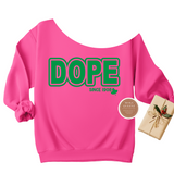 DOPE Since 1908 Off The Shoulder Sweatshirt