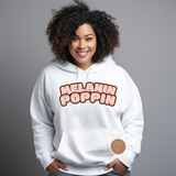 Melanin Poppin Hoodie