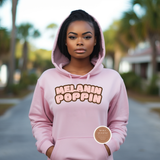 Melanin Poppin Hoodie
