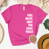 Adjust Your Crown Shirt