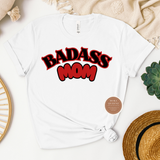 Funny Mom Shirt - Badass Mom Life Tee