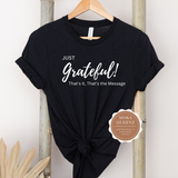 Grateful t shirt | Black t shirt with white text