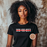 Know Your Worth, Then Add Tax Shirt