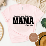 Dear Mama Shirt | Tupac T Shirt |  You always a Black Queen Pink T shirt with Black text