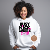 Busy Kicking Cancer's Butt Shirt