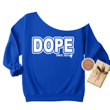 DOPE Since 1920 Off The Shoulder Sweatshirt