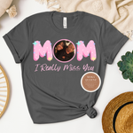 Memorial Shirt For Mom