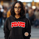 Melanin Poppin Hoodie