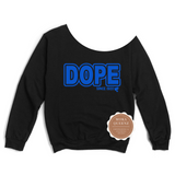 DOPE Since 1920 Off The Shoulder Sweatshirt