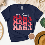 One Loved Mama Shirt