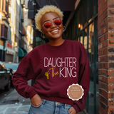 Daughter Of The King Sweatshirt