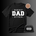 Best Dad Ever Hat and Shirt