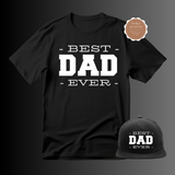 Best Dad Ever Hat and Shirt