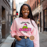 Feeling Extra Grinchy Christmas Sweater