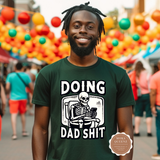 Doing Dad Shit Shirt