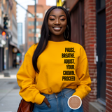 Adjust Your Crown Sweatshirt