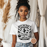 Bitchcraft T Shirt
