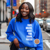 Adjust Your Crown Sweatshirt