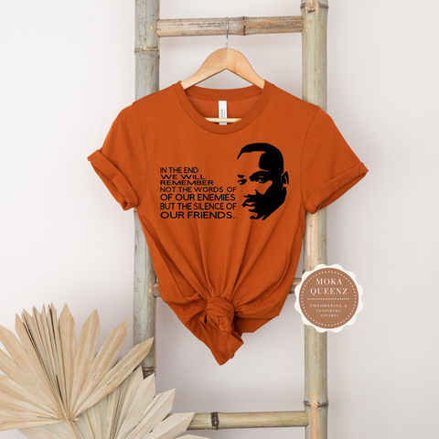 Martin Luther King Quote T Shirt