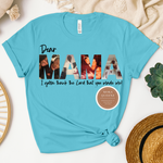 Remembrance Shirt for Mom