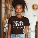 Prayer Is My Love Language Shirt