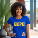 DOPE Since 1922 T-Shirt