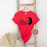 Martin Luther King Quote T Shirt