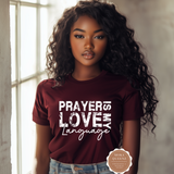 Prayer Is My Love Language Shirt