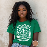 Bitchcraft T Shirt