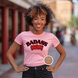 Badass Mom T-Shirt