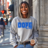 DOPE Since 1920 Sweatshirt