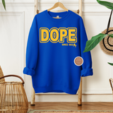 DOPE Since 1922 Sweatshirt