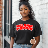 Melanin Poppin' T-Shirt
