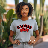 Badass Mom T-Shirt