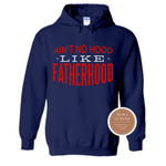 Dad Hoodie | Ain't No Hood Like Fatherhood | Navy Blue Hoodie with Red and white text