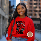 Music Soothes My Soul Sweatshirt