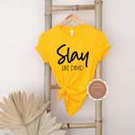 Slay T Shirt | Slay Like David Womens T Shirt | yellow t shirt with black text