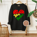 Black Love Sweatshirt