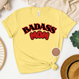 Funny Mom Shirt - Badass Mom Life Tee